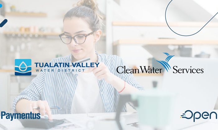 Tualatin Valley Water District boosts customer experience and simplifies bill payments with the help of Paymentus and Open International